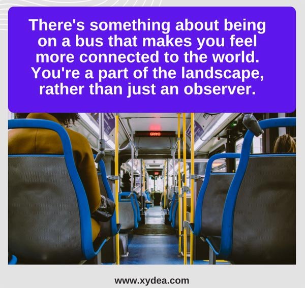 Bus Travel Quotes #5